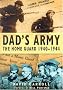 Dad's Army: The Home Guard 1939-1945