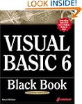 Visual Basic 6 Black Book: Indispensa...