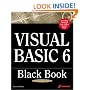 Visual Basic 6 Black Book: The Only Book You'll Need on Visual Basic