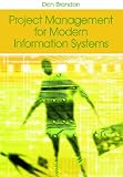 Review IRM Press,US  / Project Management for Modern Information Systems