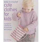 easy to crochet cute clothes for kids