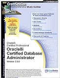  : CramSession's Oracle 8i Network Administration : Certification Study Guide