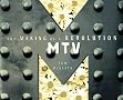 Mtv: The Making of a Revolution Mtv: The Making of a Revolution
