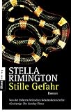 Stille Gefahr. - Stella Rimington, Martin Richter