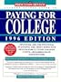 PR Student Access Guide: Paying for College 96 ed: Financial Aid and Financial Planning: The Most Effective System for Cutting Coll ege Costs--Regardless of Your Income (4th Rev ed. Issn 1076-5344)