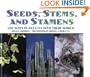 Seeds, Stems, And Stamens: The