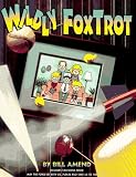 Wildly FoxTrot : A FoxTrot Treasury