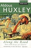 Along the road : notes and essays of a tourist