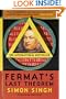 Fermat's Last Theorem: The story of a riddle that confounded the world's greatest minds for 358 years