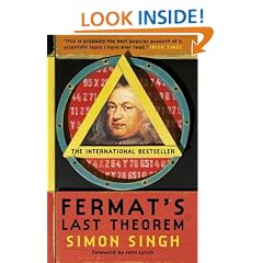 Fermat's Last Theorem: The story of a riddle that confounded the world's greatest minds for 358 years