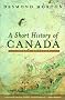 A Short History of Canada - Revised: Fifth Edition A Short History of Canada - Revised: Fifth Edition