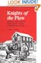 Knights of the Plow: Oliver H. Kelley and the Origins of the Grange in Republican Ideology (Henry a Wallace Series on Agricultural History and Rural Studies)