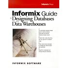 Click here to buy Informix Guide to Designing Databases and Data Warehouses by Informix Software.