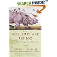 The Boilerplate Rhino: Nature in the Eye of the Beholder by David Quammen