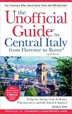 The Unofficial Guide to Central Italy, 1E
