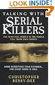 Talking with Serial Killers