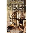 Les Chemins de la vengeance by Elaine Cunningham