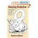 Denying Evolution: Creationism, Scientism, and the Nature of Science