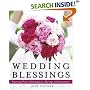 Wedding Blessings: Prayers and Poems Celebrating Love, Marriage and Anniversaries