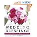 Wedding Blessings: Prayers and Poems Celebrating Love, Marriage and Anniversaries