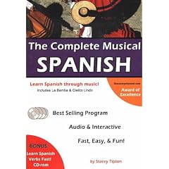 The Complete Musical Spanish: Learn Through Pop Music (Includes Book, CD-ROM, Cassette, and Audio CD Set)