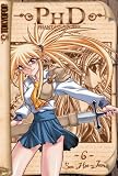 PhD: Phantasy Degree Volume 6 (Phd Phantasy Degree) (Vol 6)