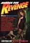 Murder for Revenge:  12 New Original Stories
