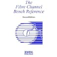 FCBR-2: Fibre Channel Bench Reference, Second Edition