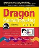 The Dragon NaturallySpeaking Guide