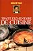 Traité élémentaire de cuisi...
