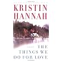 The Things We Do for Love