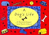 A Dog's Life: My Own Story (Record Keeper)