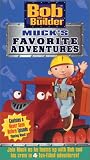 Bob the Builder - Muck's Favorite Adventures [VHS]