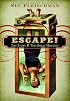 Escape!: The Story of the Great Houdini