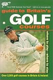 AAA Britain Golf Guide : England, Scotland, Wales & Ireland 2002 Edition
