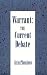 Book Warrant: The Current Debate