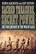 Sacred Treasure, Secret Power: The True History of the Web of Gold