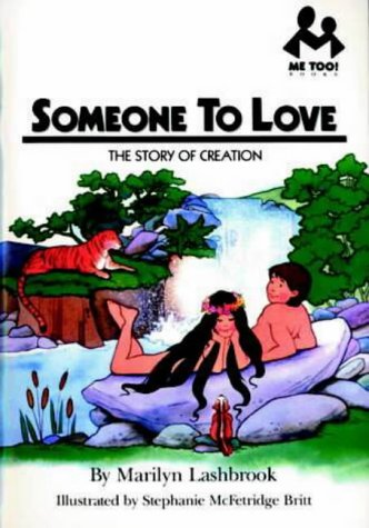 Someone to Love: The Story of Creation (Me Too!)