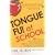 Tongue Fu! At School: 30 Ways to Get Along with Teachers, Principals, Students, and Parents