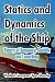 Search : Statics And Dynamics Of The Ship: Theory Of Buoyancy, Stability And Launching
