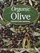Organic Olive Production Manual