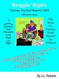 Braggin' Rights: Fantasy Football Rewind 2004 (2003 Season Recap)