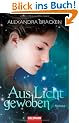 Aus Licht gewoben: Roman