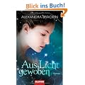 Aus Licht gewoben: Roman