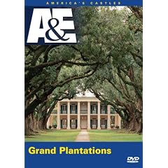 America's Castles: Grand Plantations by 