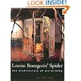 Louise Bourgeois' Spider: The Architecture of Art-Writing by Mieke Bal