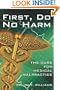 First, Do No Harm: The Cure For Medical Malpractice