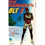 Mr Motivator - BLT 2