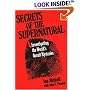 Secrets of the Supernatural: Investigating the World's Occult Mysteries