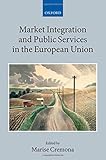 Market integration and public services in the European Union